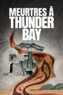 Meurtres à Thunder Bay (2023) - Affiche