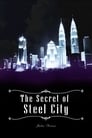 The Secret of Steel City