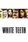 Movie poster for White Teeth