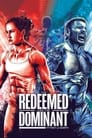 The Redeemed and the Dominant - Fittest on Earth