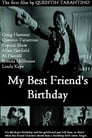 Movie poster for My Best Friend's Birthday
