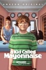 A Kid Called Mayonnaise Episode Rating Graph poster
