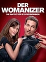 Der Womanizer – Die Nacht der Ex-Freundinnen