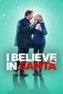 I Believe in Santa poster