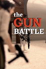 The Gun Battle