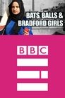 Bats, Balls and Bradford Girls