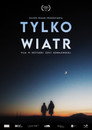 Tylko Wiatr (2021) In Streaming Ita /Altadefinizione Film Senza Limiti
