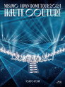 MISAMO DOME TOUR [HAUTE COUTURE]