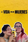 La Vida de Las Mujeres