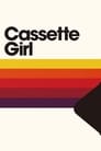 Cassette Girl (2015)