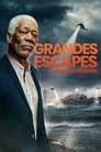 Plakat for 'History's Greatest Escapes with Morgan Freeman'