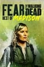 Fear the Walking Dead: Best of Madison