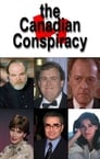 The Canadian Conspiracy poster
