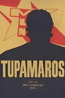 ¡Tupamaros!