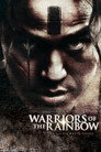 Warriors of the Rainbow (2011)