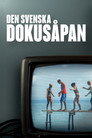 Den svenska dokusåpan