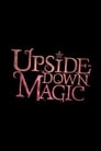 Upside-Down Magic (2020)