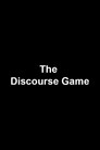 The Discourse Game