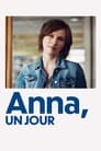 Anna, un jour