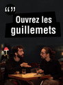 Ouvrez Les Guillemets