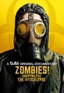 مشاهدة فيلم Zombies! Prepping for the Apocalypse 2021 مترجم أون لاين بجودة عالية