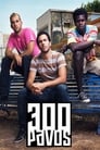 300 Pavos Episode Rating Graph poster