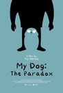 My Dog: The Paradox