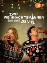 Zwei Weihnachtsmänner ist einer zu viel