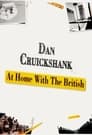 Dan Cruickshank: At Home with the British