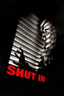 Shut In / ჩაკეტილი