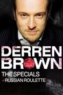 Derren Brown: Russian Roulette