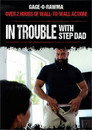 In Trouble with Stepdad