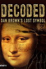 Plakat for 'Decoded: Dan Brown's Lost Symbol'