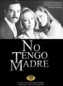 No tengo madre Episode Rating Graph poster