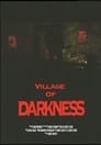 Village of Darkness (2022)