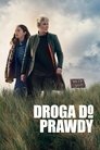 Poster for Droga do prawdy