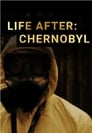 مترجم أونلاين و تحميل Life After: Chernobyl 2016 مشاهدة فيلم