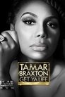 Tamar Braxton: Get Ya Life! Episode Rating Graph poster