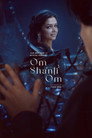 Om Shanti Om