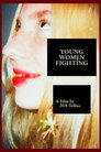 Young Women Fighting