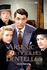 Arsenic et vieilles dentelles Arsenic et vieilles dentelles