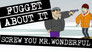 Screw You, Mr. Wonderful