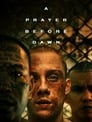 Movie poster for A Prayer Before Dawn