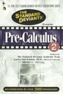 Pre-Calculus, Part 2: The Standard Deviants