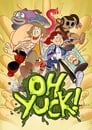 Oh Yuck! Episode Rating Graph poster