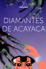 Acayaca Diamonds
