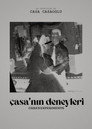 Casa's Experiments