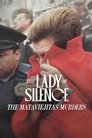 The Lady of Silence: The Mataviejitas Murders