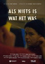 Als Niets Is Wat Het Was Celý Film CZ (2019)