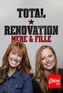 Total Rénovation : Mère & Fille (2015) - Affiche